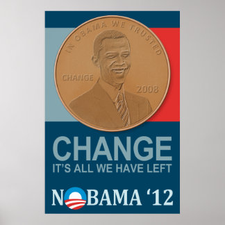 Póster CAMBIO: Es todo lo que hemos dejado a NOBAMA '12 p