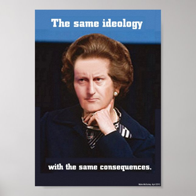 Póster Cameron y Thatcher - El mismo Poster de ideología (Frente)
