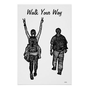 Poster Camina a tu manera