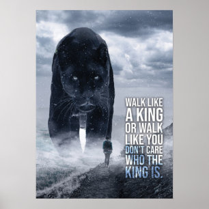Póster Caminar como un rey - Pantera vs Hombre - Motivaci
