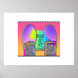 Póster Caminar En Mis Zapatos