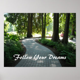 Póster Camino del Jardín - Sigue tus Sueños