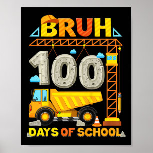 Póster Camión De Construcción Para Niños Bruh 100 Días De