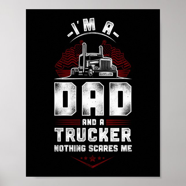 Póster Camionero Conductor De Camiones Soy Papá Y Camione (Frente)