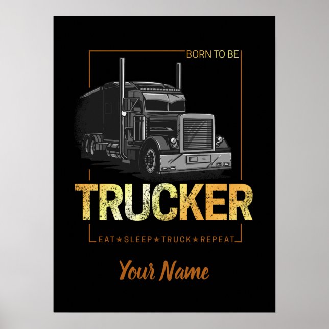 Póster Camionero Nacido Para Ser Conductor De Camión Retr (Frente)