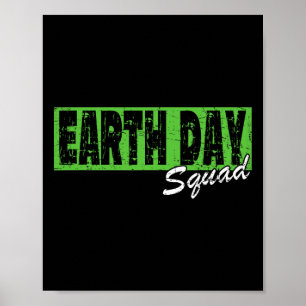 Póster Camisa Escuadrón del Día de la Tierra - 22 de abri