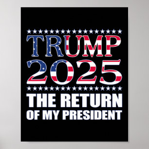 Póster Camisa Pro Trump 2024 El Regreso De Mi Presidente 