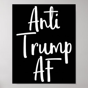 Póster Camisas anti Trump se resisten a 45 protestas de i