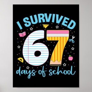 Póster Camiseta 67 Maestro Niños 6 7 Meme Sobreviví 67 Dí