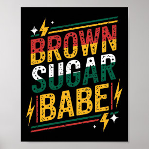 Póster Camiseta Brown Sugar Be Mujer Mes de la Historia N