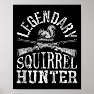 Póster Camiseta Cazador Legendario de Ardillas Divertido