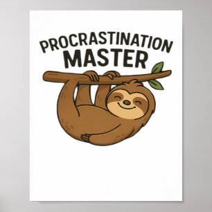 Póster Camiseta clásica Procrastination Master