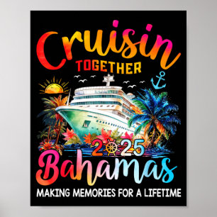 Póster Camiseta Cruisin Together Bahamas 2025 Crucero Fam