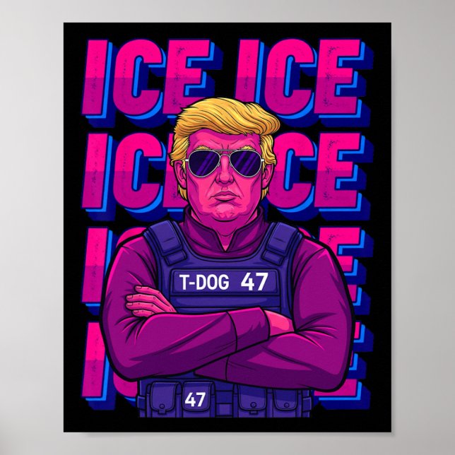 Póster Camiseta de Agente de Hielo de Trump (Frente)