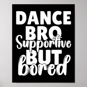 Póster Camiseta de baile Bro Boys bailando hermano