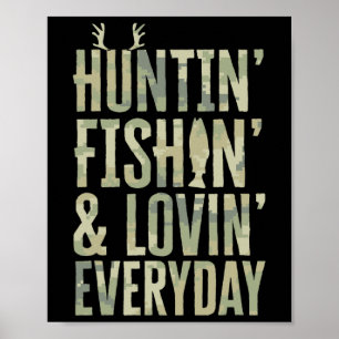 Póster Camiseta de Caza Pesca Amando Todos Los Días1 