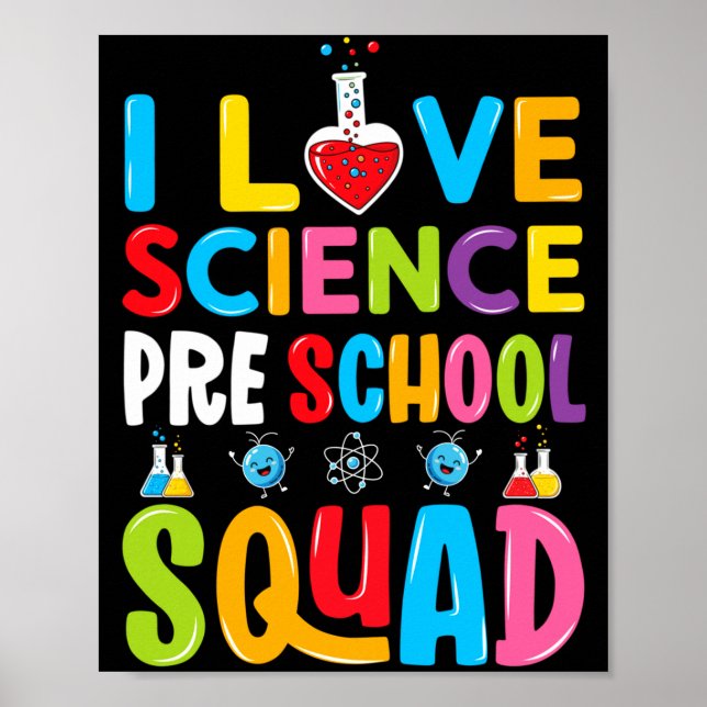 Póster Camiseta de ciencia que amo equipo de preescolar a (Frente)
