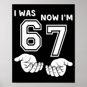 Póster Camiseta de cumpleaños de 7 años Seis Siete Meme E