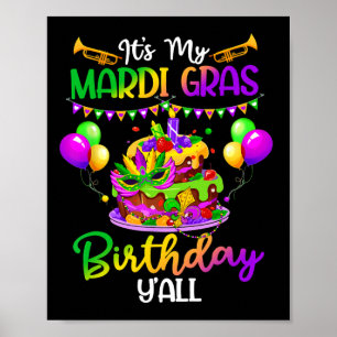 Póster Camiseta de cumpleaños de Mardi Gras Es mi cumplea