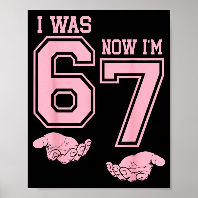 Póster Camiseta de cumpleaños de seis siete meme de 7 año (Frente)