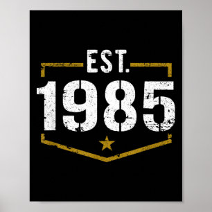 Póster Camiseta de cumpleaños Est 1985 Vintage Style Esta