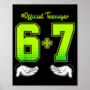 Póster Camiseta de cumpleaños número 13 Funny Meme 6 7 Cu