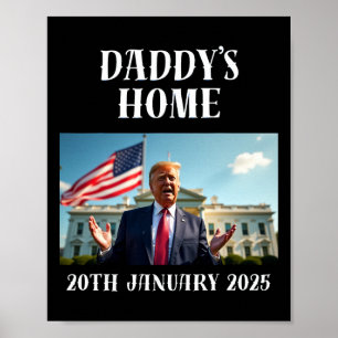 Póster Camiseta de Daddy's Home Trump, Camisetas de Trump