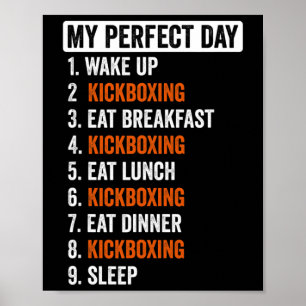 Póster Camiseta de día perfecto Regalos de kickboxing par