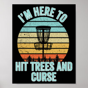 Póster Camiseta de Disc Golf Divertida Golpea Árboles y M