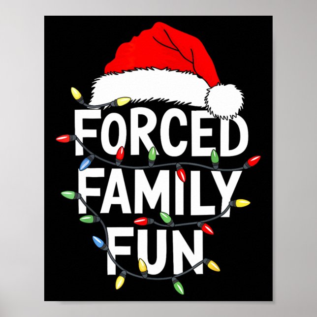 Póster Camiseta de diversión familiar forzada de Navidad  (Frente)