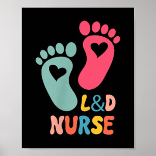 Póster Camiseta de enfermera de labor y parto - Labor