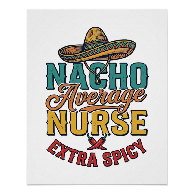 Póster Camiseta de enfermera divertida Nacho Average Nurs (Anverso)