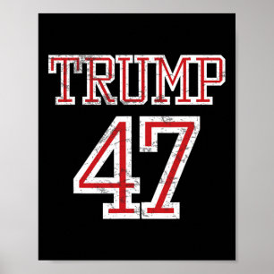 Póster Camiseta de fútbol estilo Trump 47 President Team