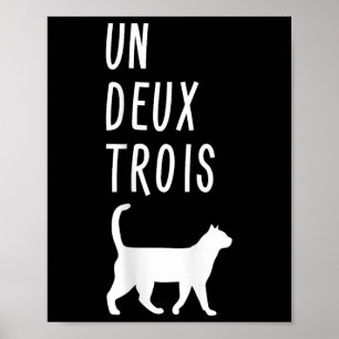 Póster Camiseta de gato Un Deux Trois Regalo divertido pa