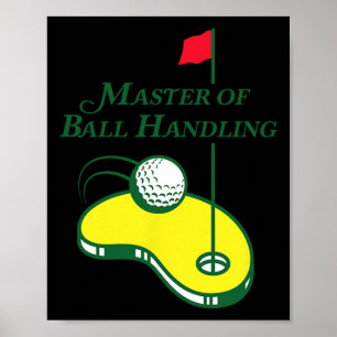 Póster Camiseta de Golf Divertida - Maestro en el Manejo
