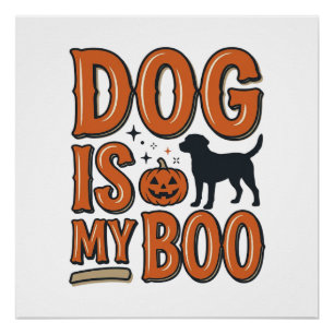 Póster Camiseta de Halloween de diseño vintage Dog Is My