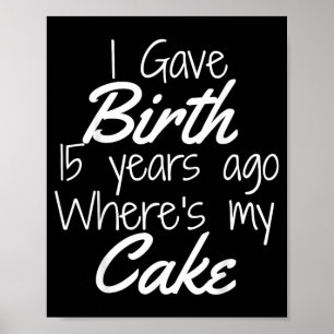 Póster Camiseta de mamá de la niña o niño cumpleañero 15 