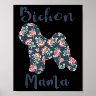 Póster Camiseta de mamá de perro Bichon-frise Amante Mama