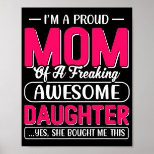 Póster Camiseta de mamá orgullosa regalo de hija divertid