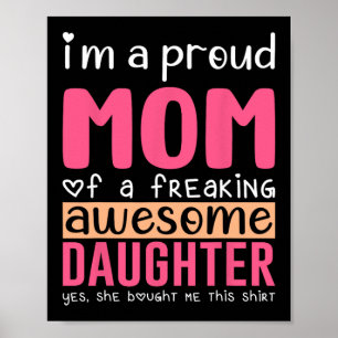 Póster Camiseta de mamá orgullosa regalo de hija Funny Mo