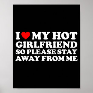 Póster Camiseta de Mi Novia Me Encanta Mi Novia Caliente