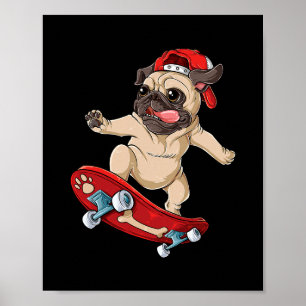 Póster Camiseta de monopatín Pug Perro Cachorro Divertido