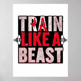 Póster Camiseta de Motivación de Gimnasio Entrena Como un