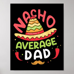 Póster Camiseta de papá promedio Cinco De Mayo Día del Pa
