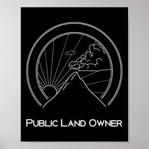 Póster Camiseta de propietario de tierras públicas - Esca