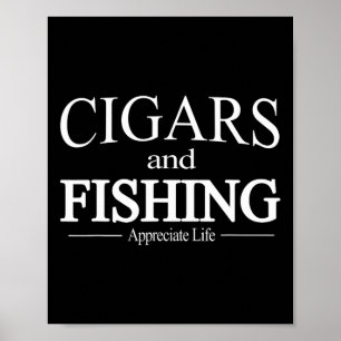 Póster Camiseta de puros y pesca para fumadores de puros