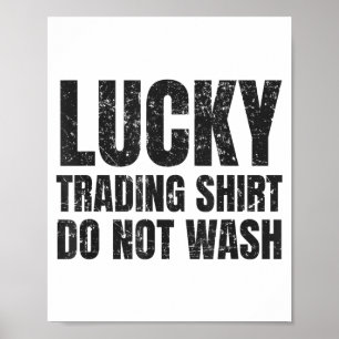 Póster Camiseta de suerte para comerciar Bolsa de valores