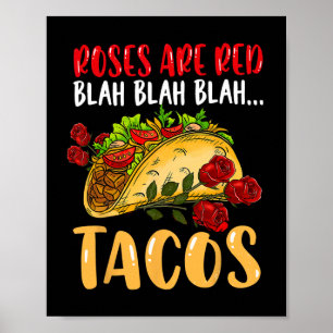 Póster Camiseta de Tacos Rosas Son Rojas Blah Blah Blah C