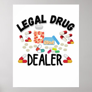 Póster Camiseta de traficante legal de drogas