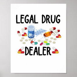 Póster Camiseta de traficante legal de drogas